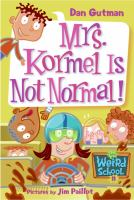 Mrs__Kormel_is_Not_Normal_